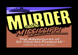 Murder on the Mississippi - C64 - Title Screen.png