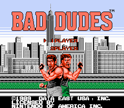 Bad Dudes - NES - Title.png